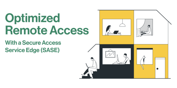 SASE Remote Access