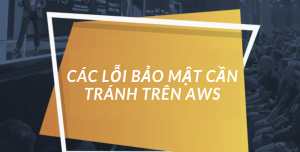 cac loi bao mat can tranh tren aws