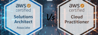 AWS Certified Cloud Practitioner vs AWS Certified Solutions Architect