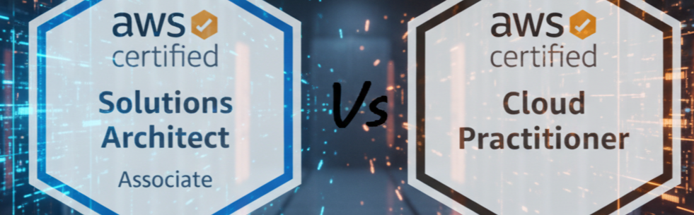 AWS Certified Cloud Practitioner vs AWS Certified Solutions Architect